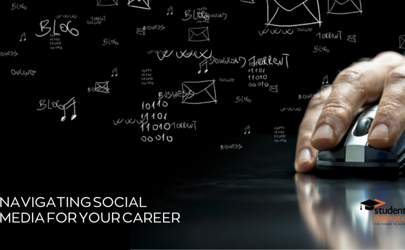 Navigating Social Media for Your Career: A Student’s Guide