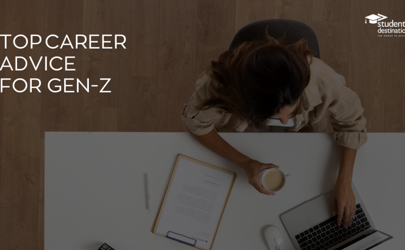 Crush Your Career Goals: Top Career Advice for Gen-Z’s